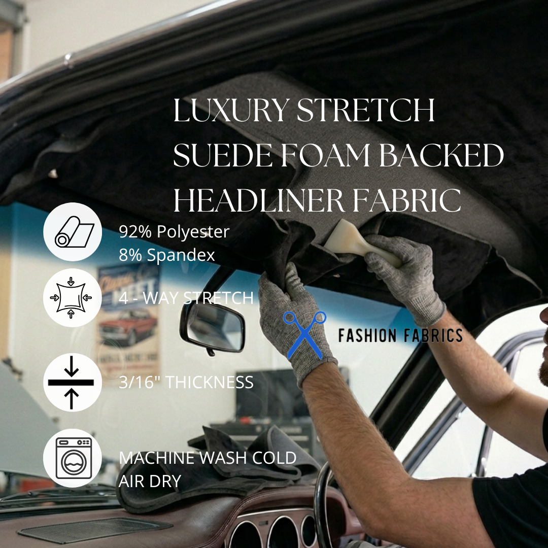 Luxury Stretch Suede Foam Backed Headliner Fabric - Fashion Fabrics LLC